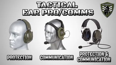 Choosing THE BEST Tactical EAR PRO/COMMS